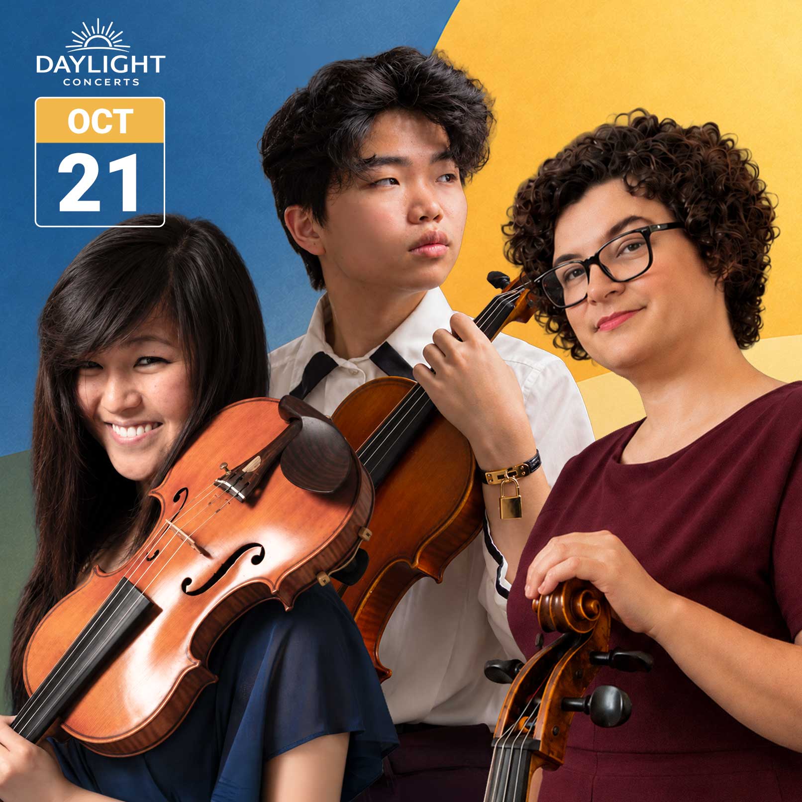 Promotional image for Cecilia Concerts’ Daylight Concerts featuring violinist Charna Matsushige, violist Ryan Vis, and cellist Rachel Desoer with their instruments against a bright blue, yellow, and olive abstract background. The Daylight Concerts logo and October 21 date appear at upper left.