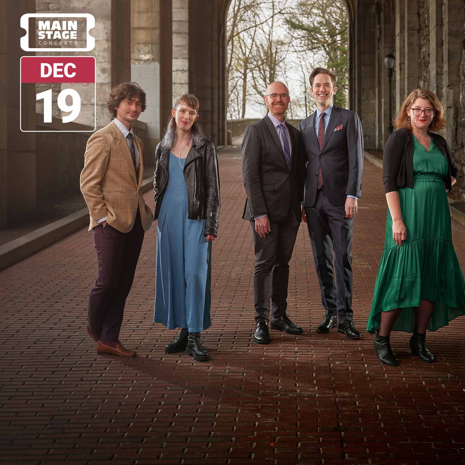 Members of the vocal ensemble Ekmeles stand beneath a stone archway on a brick walkway. The image includes the Main Stage Concerts logo and a date badge reading December 19.