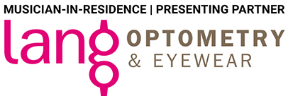 Musician-in-Residence Presenting Partner Lang Optometry & Eyewear logo.